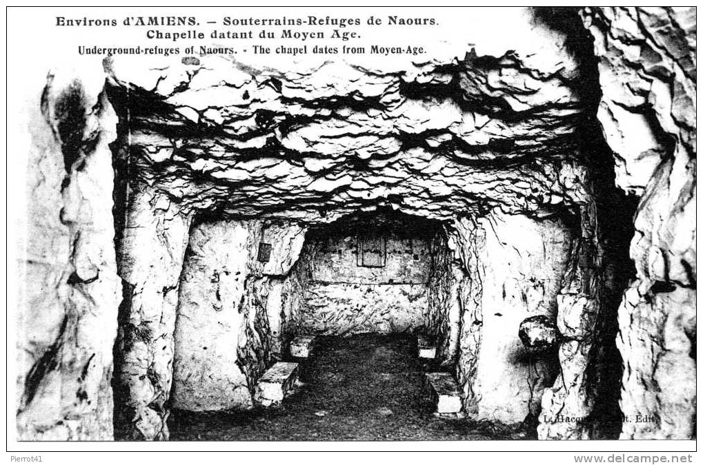 Souterrains- Refuges- Chapelle Datant Du Moyen Age - Naours