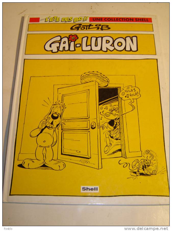 BD / GOTLIB / GAI LURON / COLLECTION SHELL ED 1994 /  PARFAIT ETAT - Gotlib