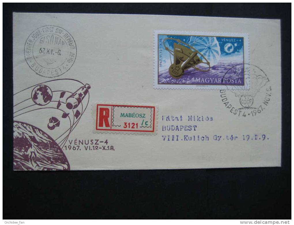 Ungarn 1967, Weiche Landung Der Raumkabine Venus 4 Auf Der Venus Mi 2368A FDC - Europe
