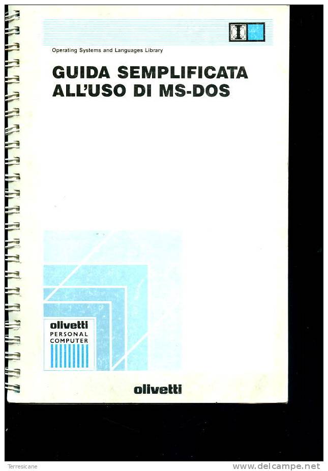 OLIVETTI GUIDA SEMPLIFICATA ALL´USO DI MS DOS - Informatica