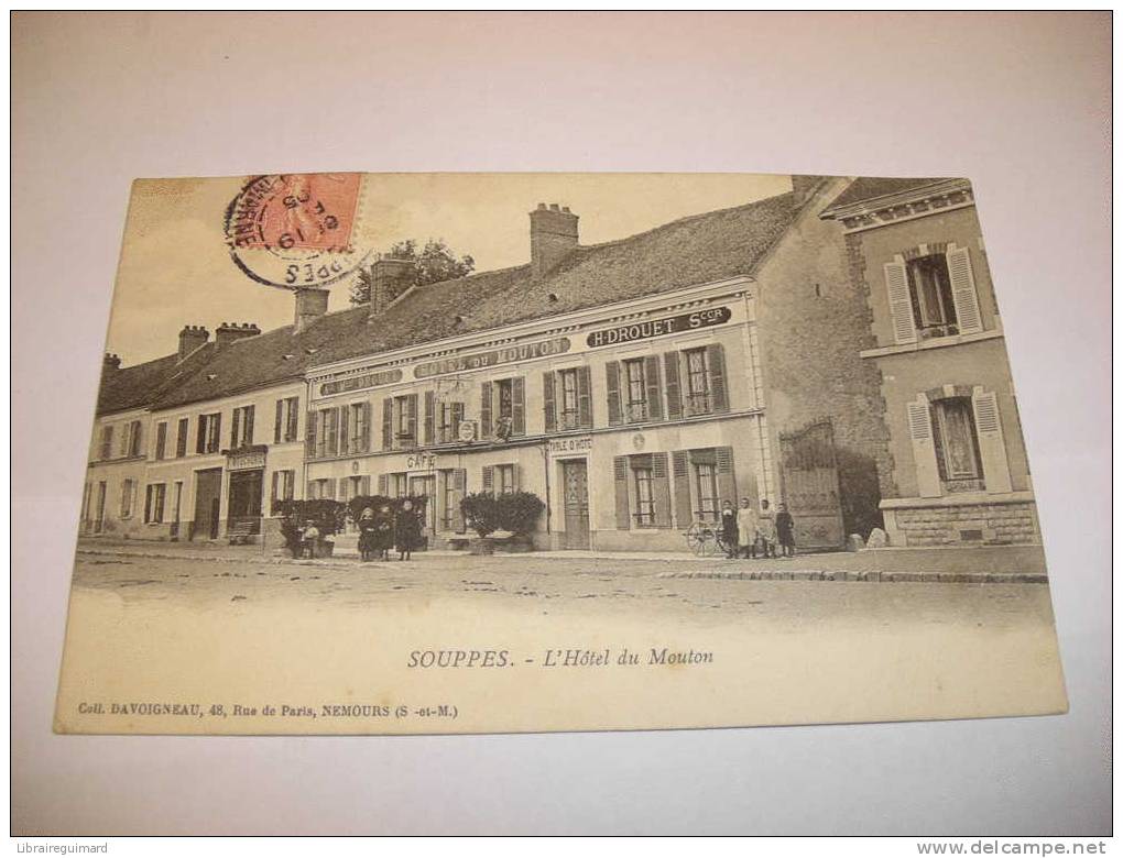 2 Zo - CPA - SOUPPES - L'Hôtel Du Mouton - [77] Seine Et Marne - Souppes Sur Loing