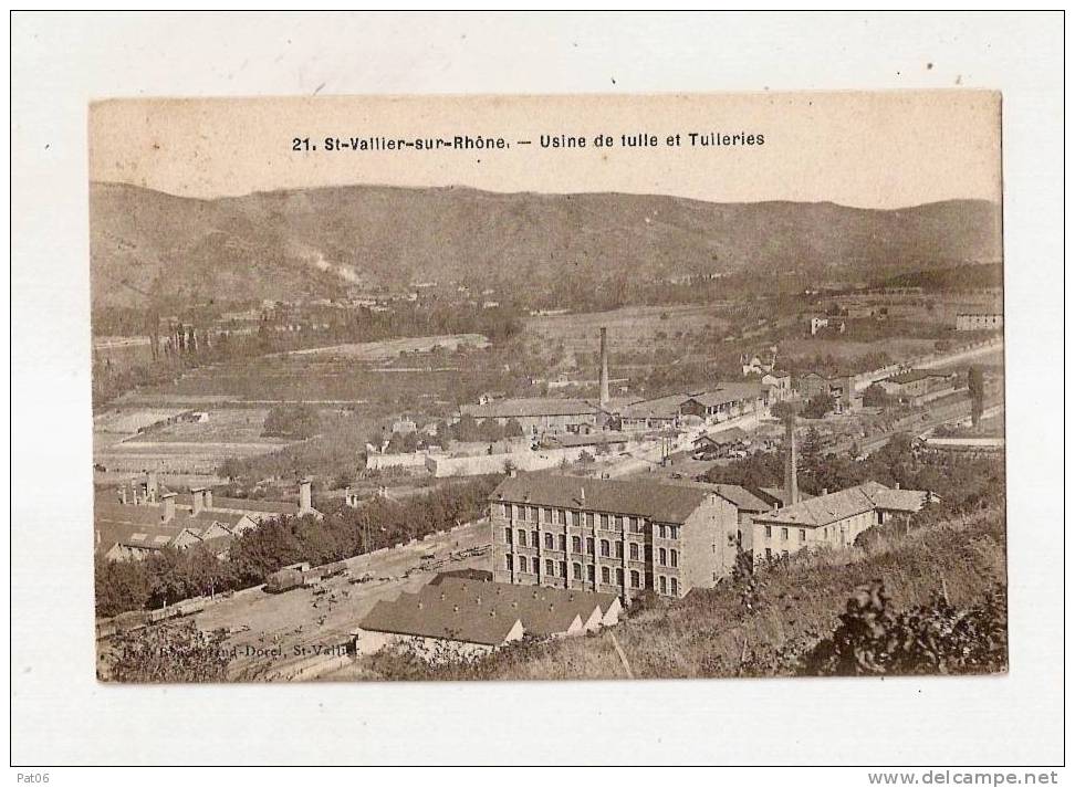 CPA   St-Vallier-sur-Rhône -  Usine De Tulle Et Tuileries - Obl.1906  ( OR ) - Industrie