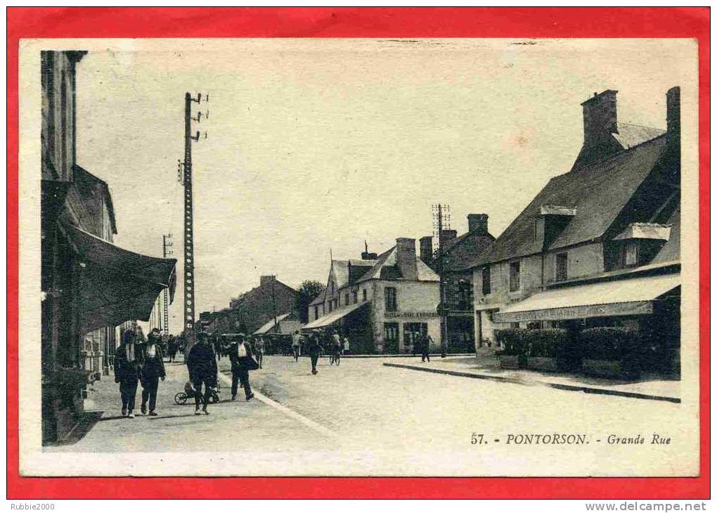 PONTORSON 1918 GRANDE RUE CAFE DE LA PAIX HOTEL DE LA GARE CARTE EN BON ETAT - Pontorson