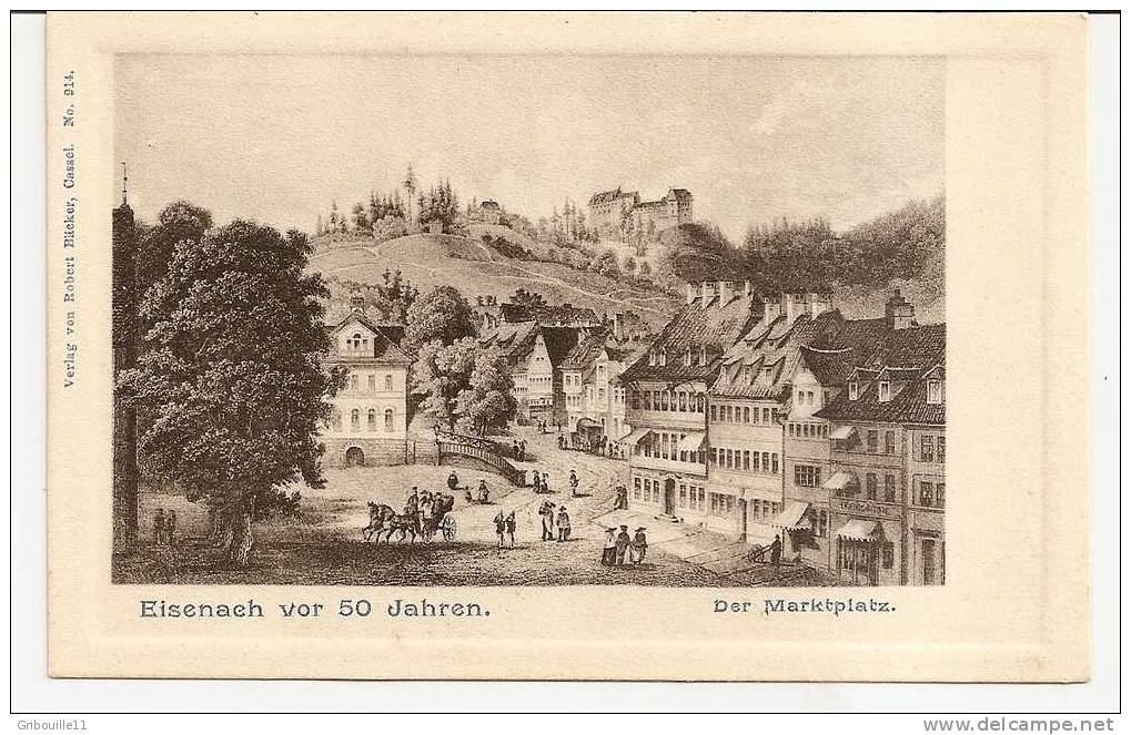 EISENACH   -   * DER MARKTPLATZ * VOR 50 JAHREN     -  Verlag : Robert BÄCKER Aus Cassel    N° 914 - Eisenach
