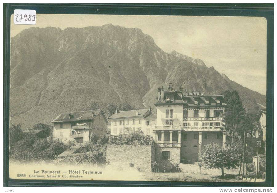 LE BOUVERET - HOTEL TERMINUS   - TB - Autres & Non Classés