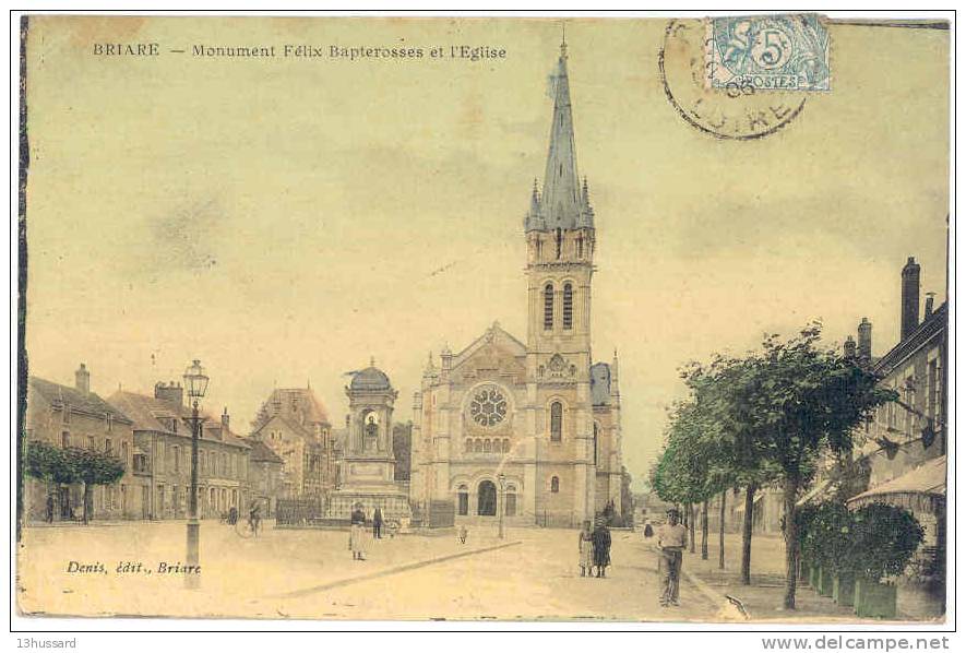 Carte Postale Ancienne Briare - Monument Félix Bapterosses Et L'Eglise - Briare