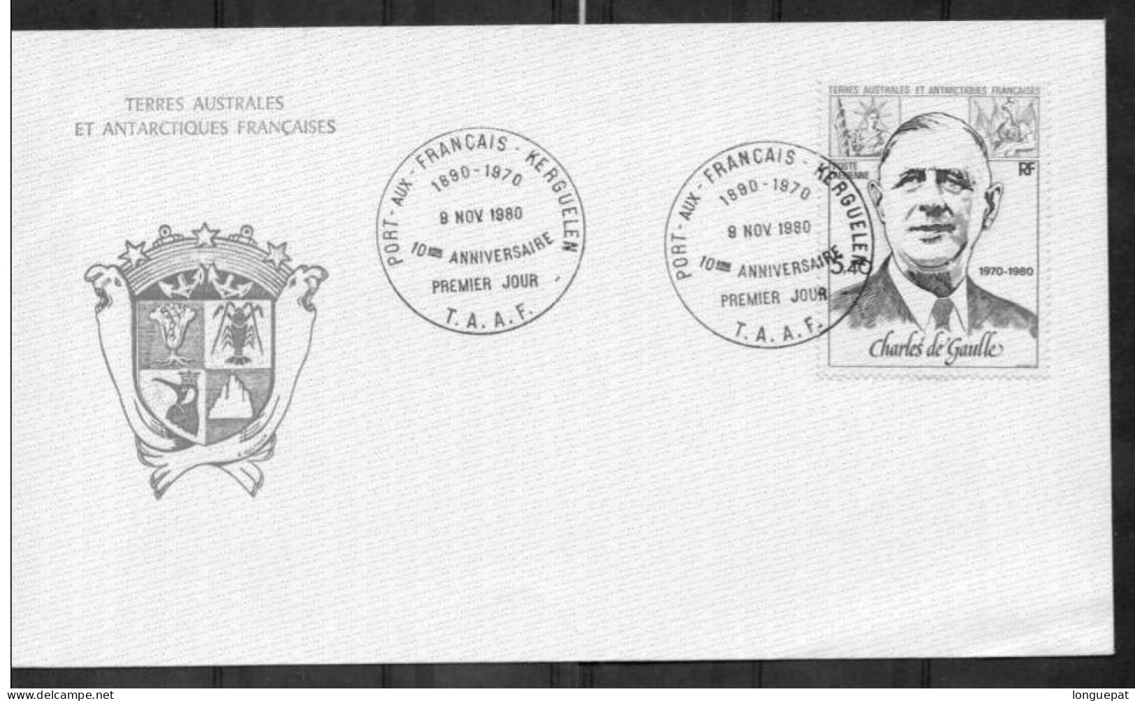 TERRES AUSTRALES Et ANTARCTIQUES Fses : 10ème Anniversaire De La Mort De DE GAULLE :cachet De "Kerguelen" - FDC