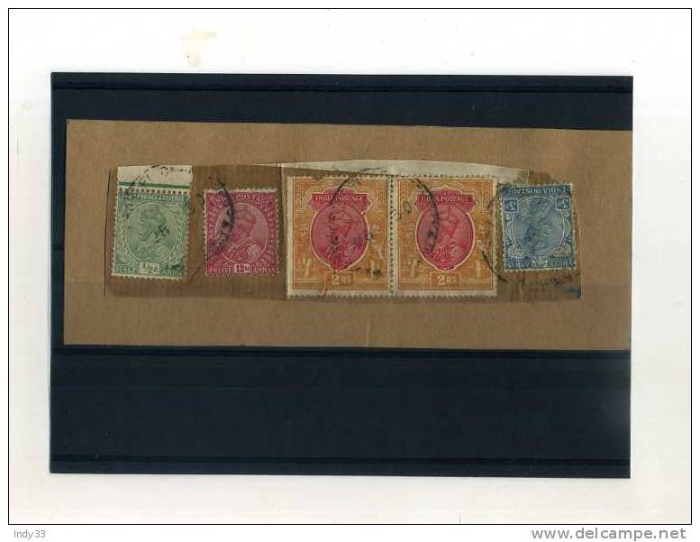 - ENSEMBLE DE TIMBRES DES INDES ANGLAISES SUR FRAGMENT  . REGNE DE GEORGE V - 1911-35 King George V