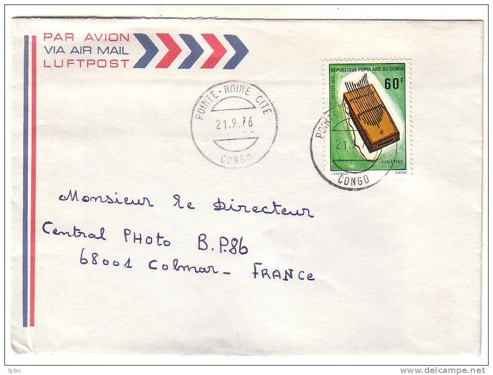 CONGO- Lettre Pointe Noire  Vers La France - 21/09/1976 - Other & Unclassified