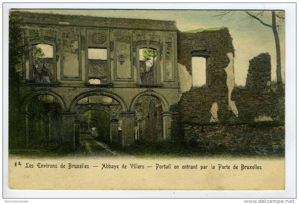 Les Environs De Bruxelles - Abbaye De Villers - Portail En Entrant Par La Porte De Bruxelles - Nels Serie 11 N° 182 - Villers-la-Ville