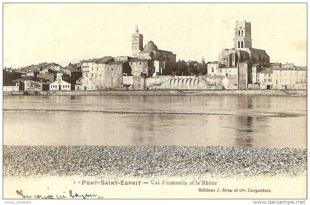 30/  PONT SAINT ESPRIT / VUE D'ENSEMBLE ET LE RHONE - Pont-Saint-Esprit