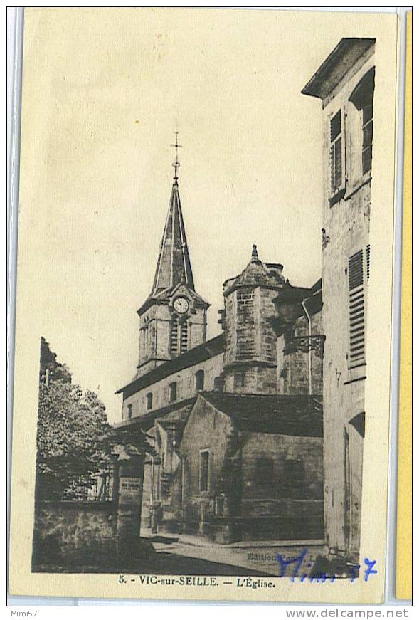 C.P.A. VIC SUR SEILLE  - L ' Eglise - Vic Sur Seille
