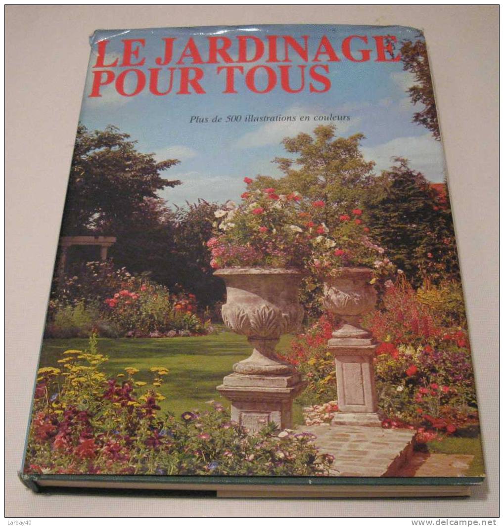 Le Jardinage Pour Tous Grund 1977 - Garten