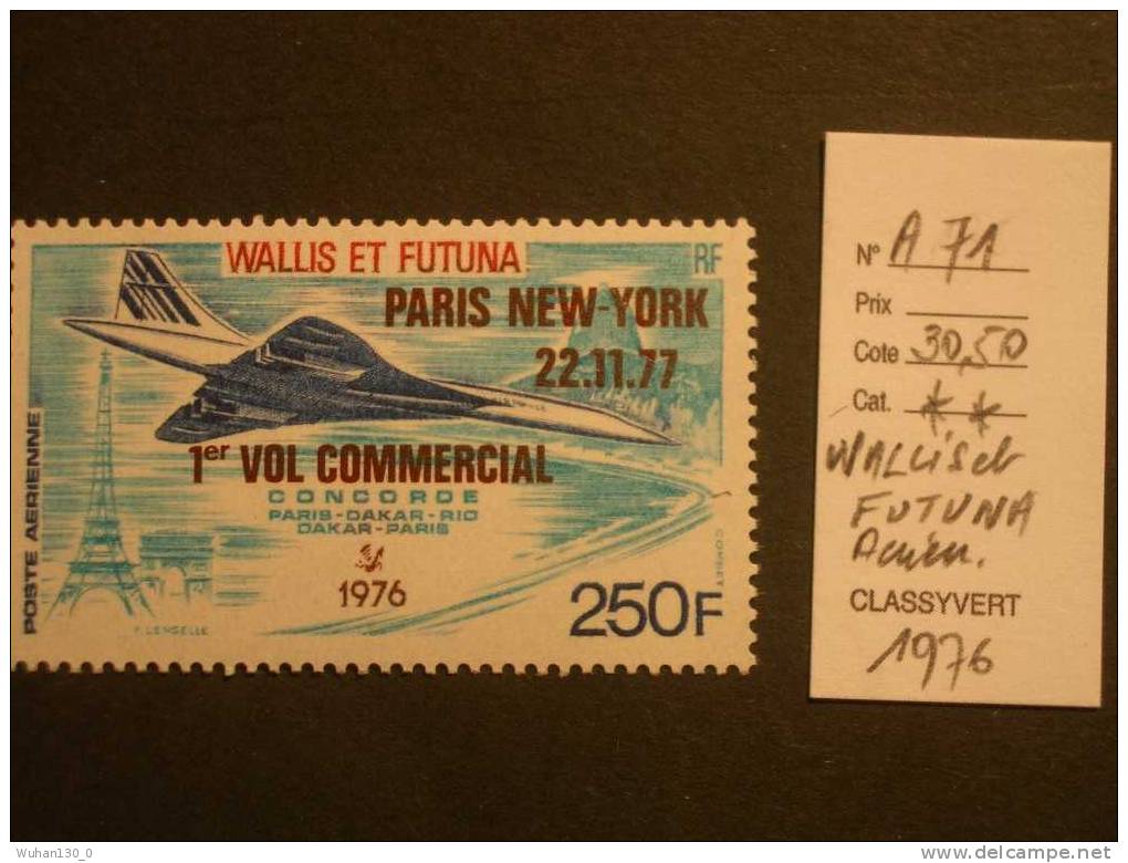 WALLIS  Et  FUTUNA  Aérien  *  *  De  1976    "  CONCORDE  : 1er Vol PARIS   NEW-YORK   "  1 Val. - Unused Stamps