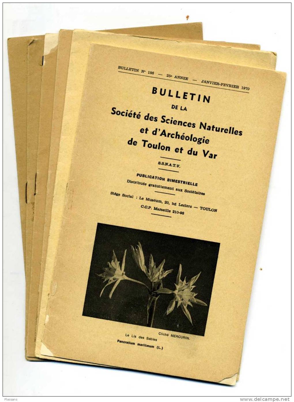 Bulletins  Sté Des Sciences Naturelles Et D´Archéologie De Toulon Et Du Var . 1970 - Provence - Alpes-du-Sud