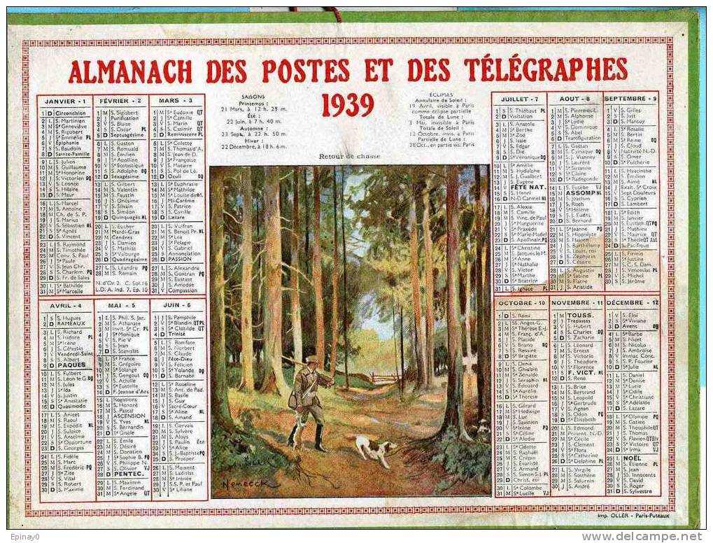 CALENDRIER - ALMANACH DES POSTES ET DES TELEGRAPHES 1939 - CHASSE - NEMECK - Grossformat : 1921-40