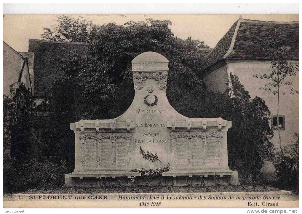 Monument élevé à La Memoire Des Soldats De La Grande Guerre 1914 1918 - Saint-Florent-sur-Cher