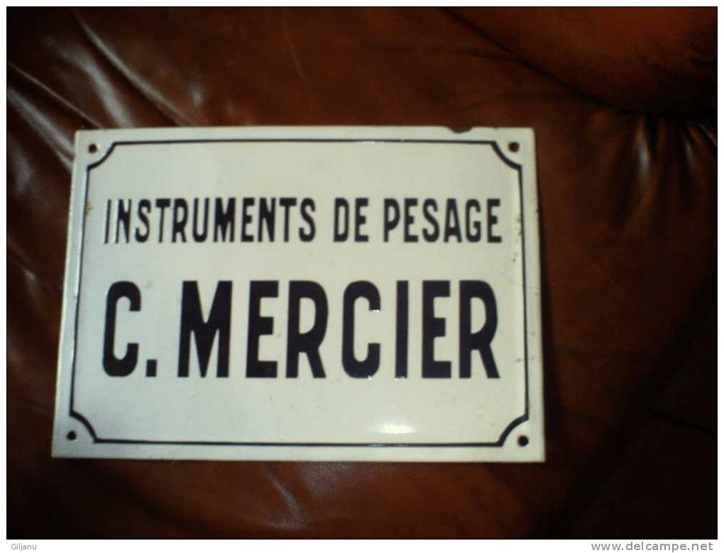 PLAQUE EMAILLEE  INSTRUMENTS DE PESAGE C. MERCIER - Other & Unclassified