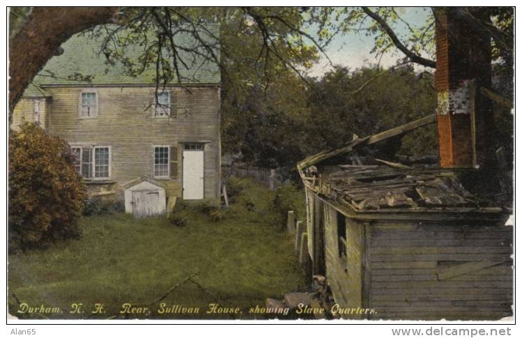 Durham New Hampshire NH, Sullivan House Back With Slave Quarters, On C1910s Vintage Postcard - Andere & Zonder Classificatie