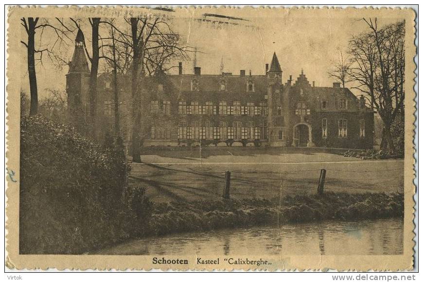 Schoten :  Kasteel ´ Calixberghe ´ - Schoten