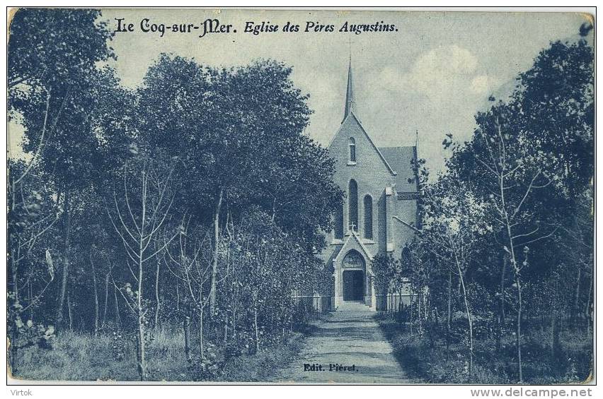 DE HAAN :  Eglise Des Pières Augustins ( Geschreven Kaart Met Zegel 1 Cent ) - De Haan