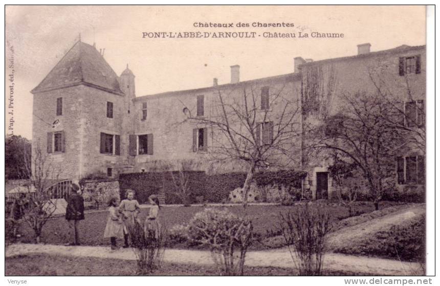 PONT-L´ABBE D´ARNOULT ¤ Château La Chaume ¤ Animée - Pont-l'Abbé-d'Arnoult