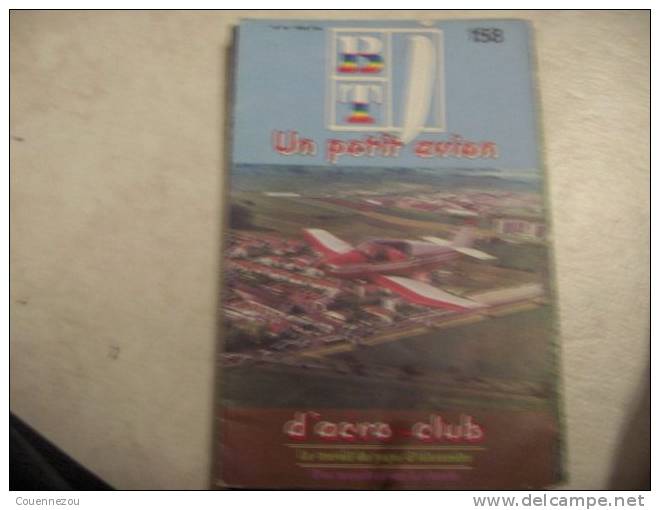 BTJ 158 UN PETIT AVION D AERO CLUB  A Chateaubernard - Avión