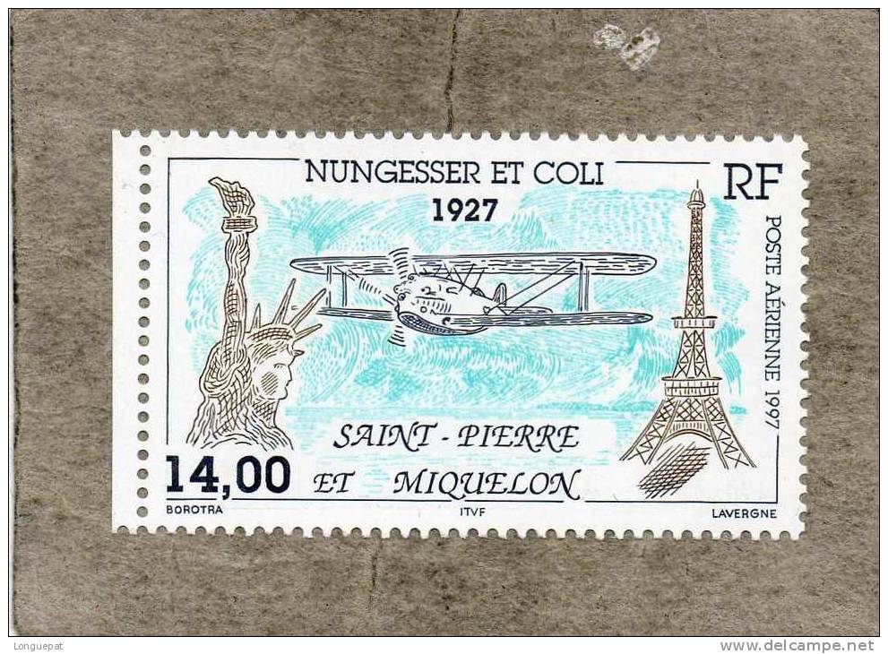 SAINT-PIERRE Et MIQUELON : 70ème Anniversaire De La Disparition De NUNGESSER Et COLI -Avion, Tour Eiffel Et Statue De La - Neufs