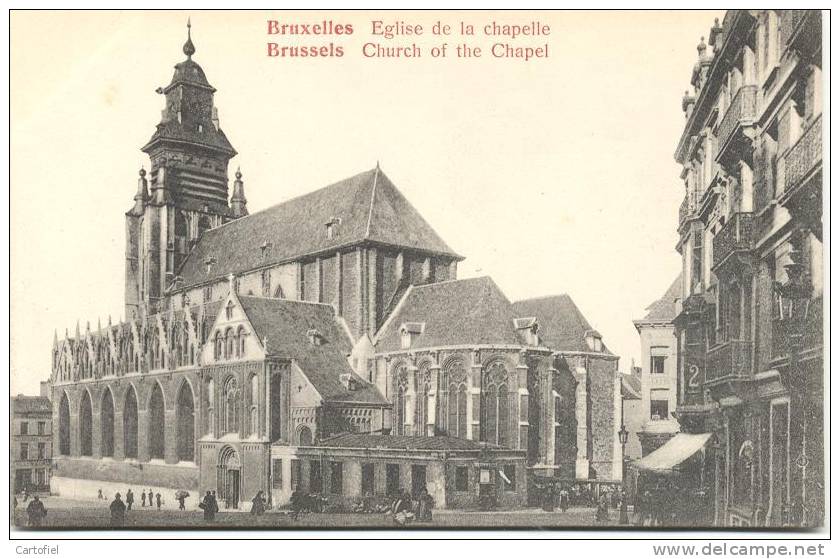 BRUSSEL- EGLISE DE LA CHAPELLE - Brussel (Stad)