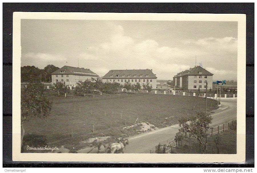 TOP!! DONAUESCHINGEN * KASERNEN MIT RÜCKSEITIGER FRANZÖSISCHER BESCHRIFTUNG *!! - Donaueschingen