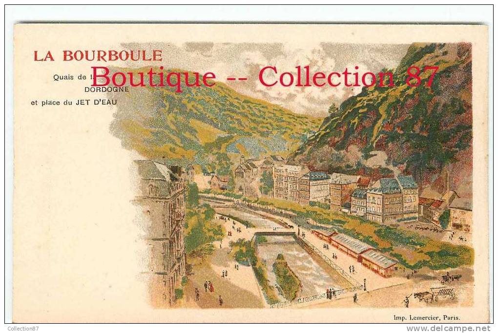 TRES BELLE CARTE D´ILLUSTRATEUR AQUARELLEE 1900 - QUAI De La DORDOGNE & PLACE à La BOURBOULE - DOS VISIBLE - Avant 1900