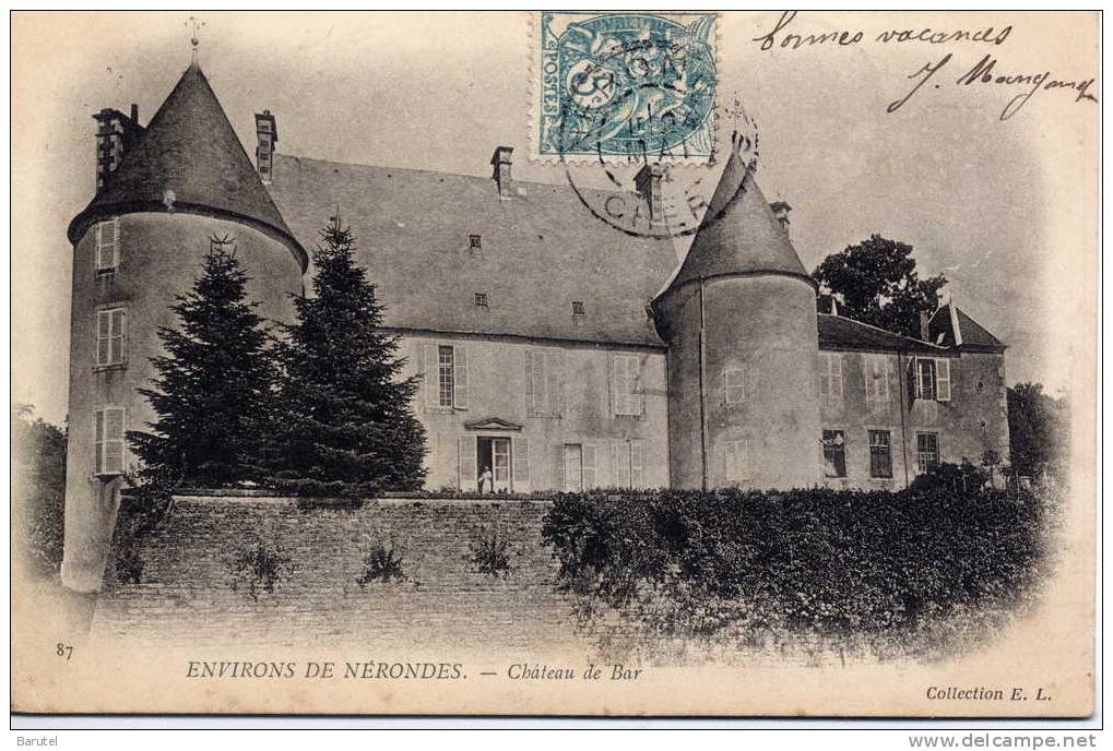 NERONDES (Environs) - Château De Bar - Nérondes