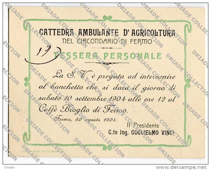 TESSERA PARTECIPAZIONE CATTEDRA AMBULANTE AGRICOLTURA FERMO ASCOLI PICENO ANNO 1904 BIGLIETTO - Fermo