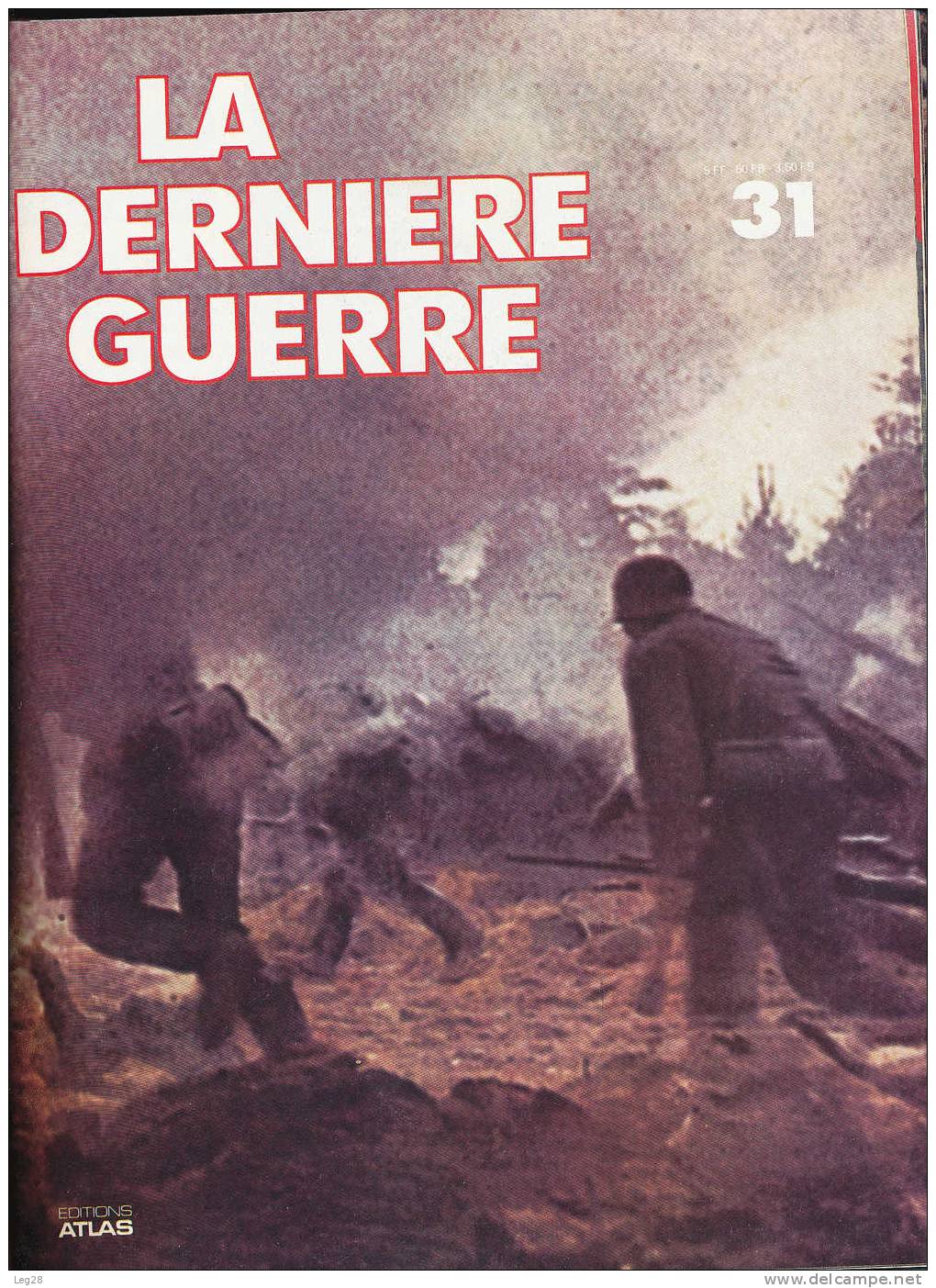 LA  DERNIERE  GUERRE  N° 31 à 44 - French