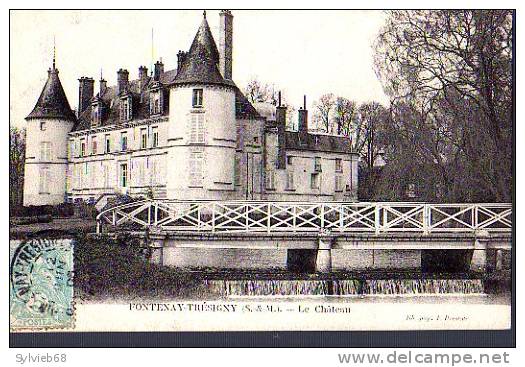 FONTENAY-TRESIGNY - Fontenay Tresigny