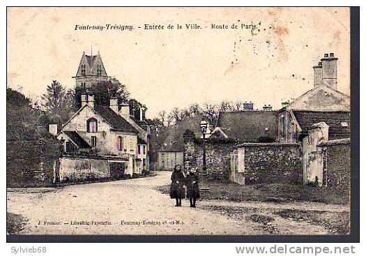 FONTENAY-TRESIGNY - Fontenay Tresigny