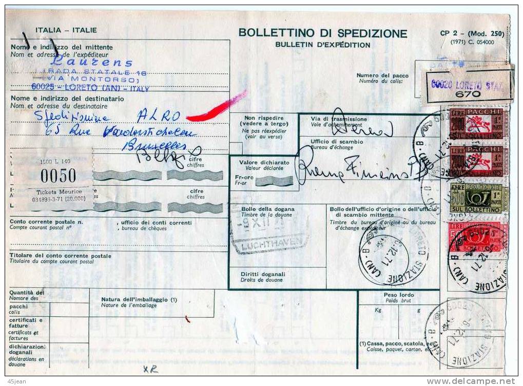 Italie: 1971 Beau Bulletin D'expédition De Colis-postaux De Loreto (Laurens) Vers Bruxelles, à Voir - Paketmarken