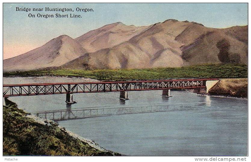 Bridge - Pont - Huntington Oregon - Non Circulée - Impeccable - Voir Les 2 Scans - Seattle