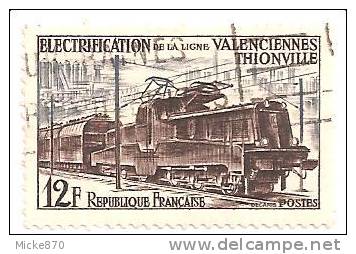 France N°1024 Oblitéré électrisation De La Ligne Valenciennes Thionville - Usati