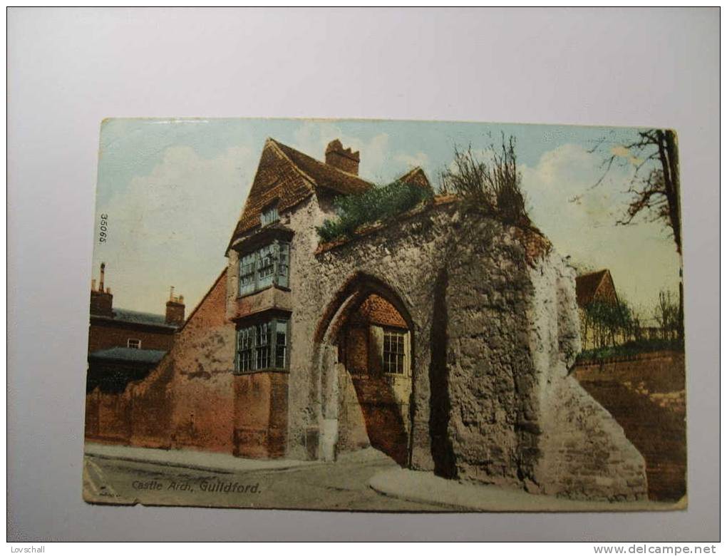 Guildford. --  Castle Arch.  (7 - 9 - 1911) - Surrey