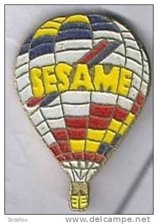 Sesame, La Montgolfières - Fesselballons