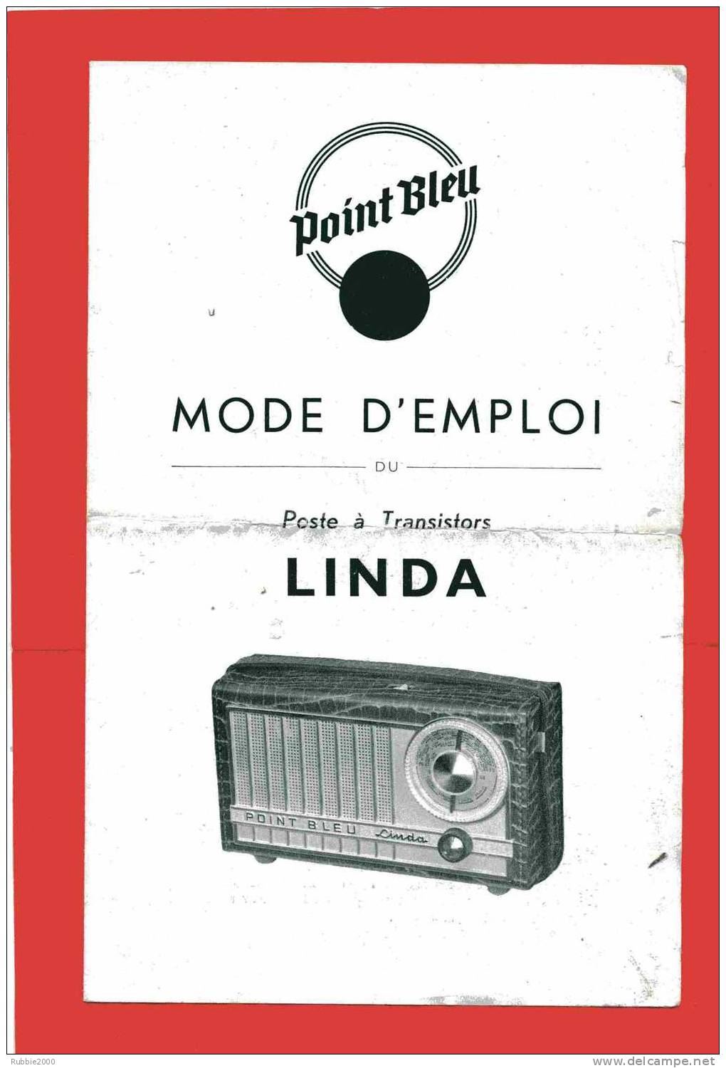 MODE D EMPLOI POSTE A TRANSISTORS LINDA POINT BLEU 1962 ET CERTIFICAT DE GARANTIE - Other & Unclassified