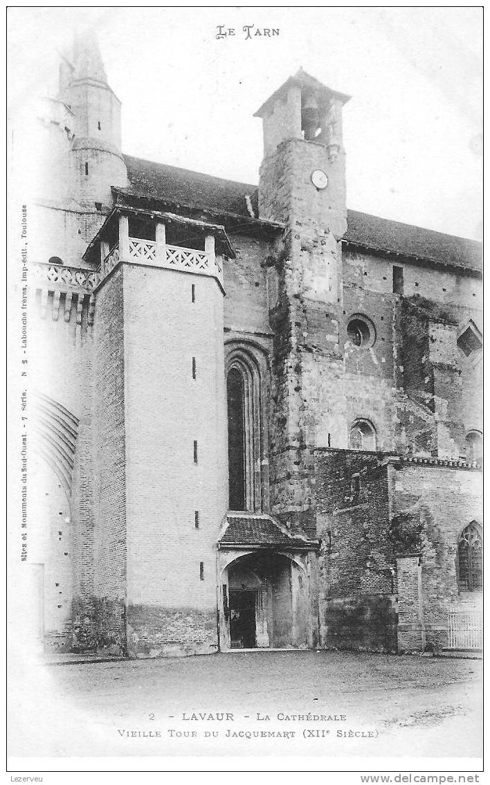 CPA  LAVAUR CATHEDRALE TOUR DU JACQUEMART (DOS SIMPLE  NON ECRITE) - Lavaur