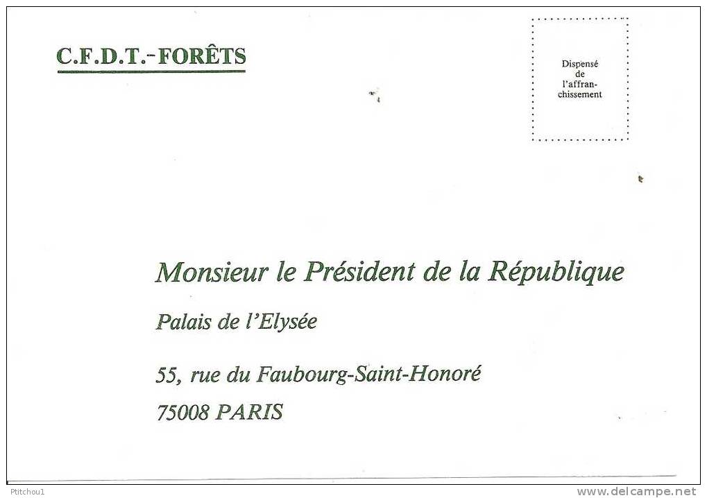 SOS Forêt Française Adressée Au Président De La République MITTERAND - Labor Unions