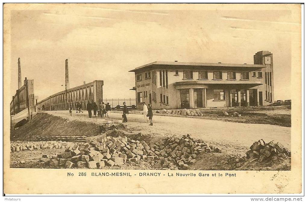 LE BLANC-MESNIL  -  DRANCY  -  La Nouvelle Gare Et Le Pont - Le Blanc-Mesnil