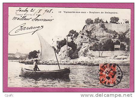 Tamaris Sur Mer : Rochers De Balaguier, Bateau,voilier / Edition Marius Bar N°19 - Tamaris