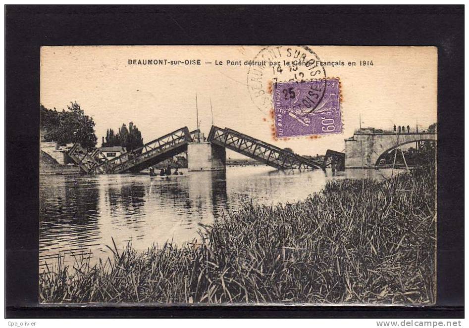 95 BEAUMONT SUR OISE Guerre 1914-18, Pont Détruit Par Le Génie Francais, Ed Frémont, 1925 - Beaumont Sur Oise