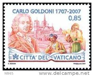 CITTA' DEL VATICANO - VATIKAN STATE - ANNO 2007 - ANNIVERSARIO NASCITA DI GOLDONI  - ** MNH - Neufs