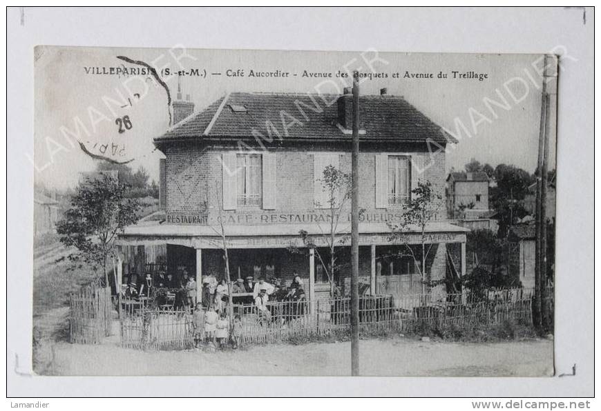 CPA - 77 - VILLEPARISIS - Café Aucordier - Avenue Des Bosquetset Treillage - Villeparisis