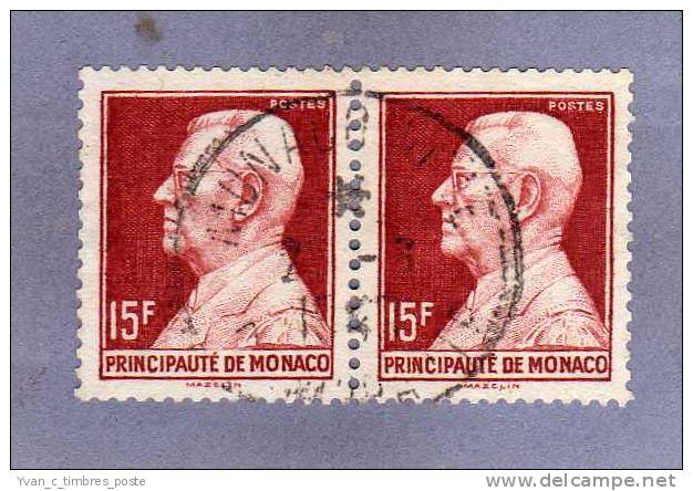 MONACO TIMBRE N° 305B OBLITERE PRINCE LOUIS II 15F BRUN CARMINE PAIRE HORIZONTALE - Oblitérés